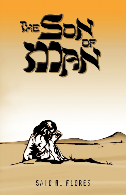 THE SON OF MAN