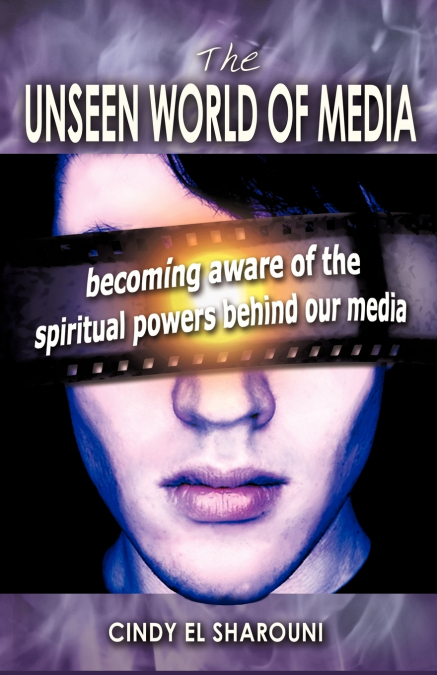 THE UNSEEN WORLD OF MEDIA