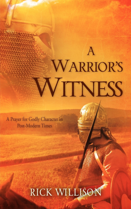 A Warrior’s Witness