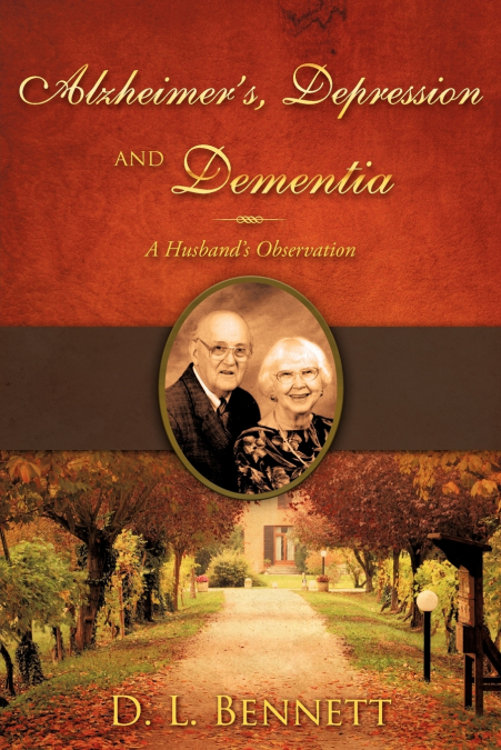 Alzheimer’s, Depression and Dementia