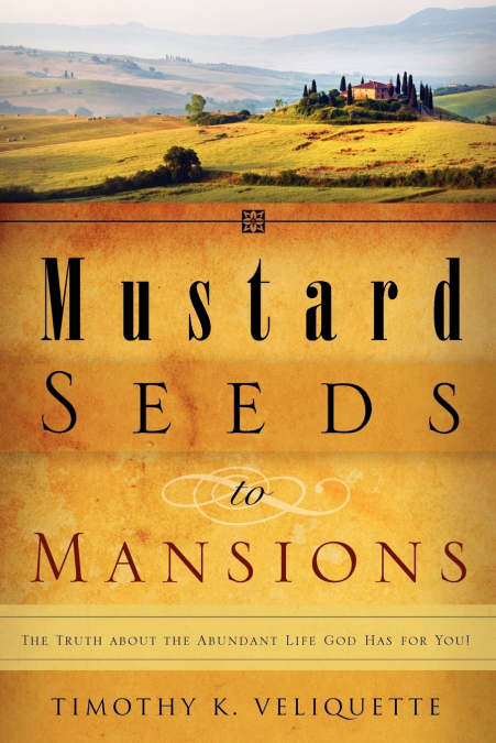 Mustard Seeds to Mansions