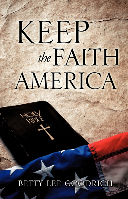 KEEP THE FAITH AMERICA