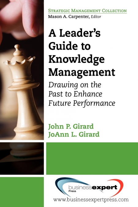 A Leader’s Guide to Knowledge Management