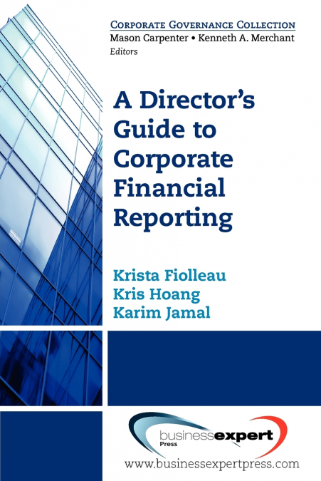 A Director’s Guide to Corporate Financial Reporting