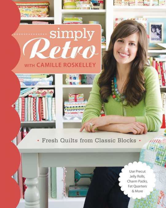 Simply Retro with Camille Roskelley - Print-On-Demand Edition