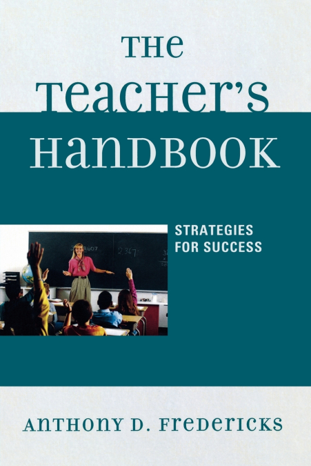 The Teacher’s Handbook