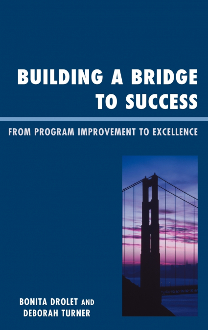 Building a Bridge to Success