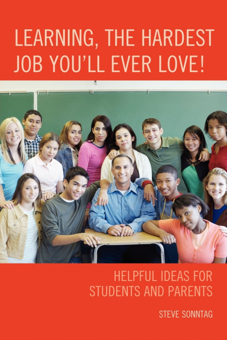 Learning, the Hardest Job You’ll Ever Love!