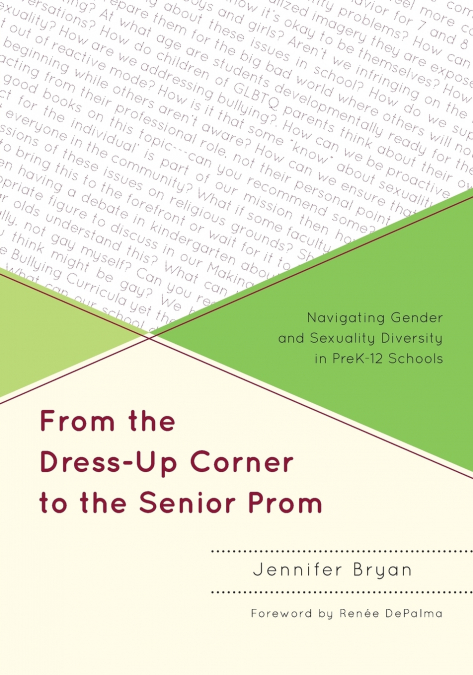 From the Dress-Up Corner to the Senior Prom