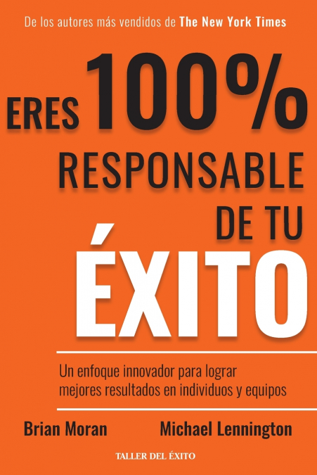 Eres 100% responsable de tu éxito