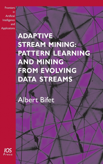 Adaptive Stream Mining