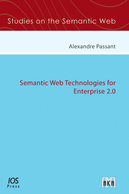 Semantic Web Technologies for Enterprise 2.0