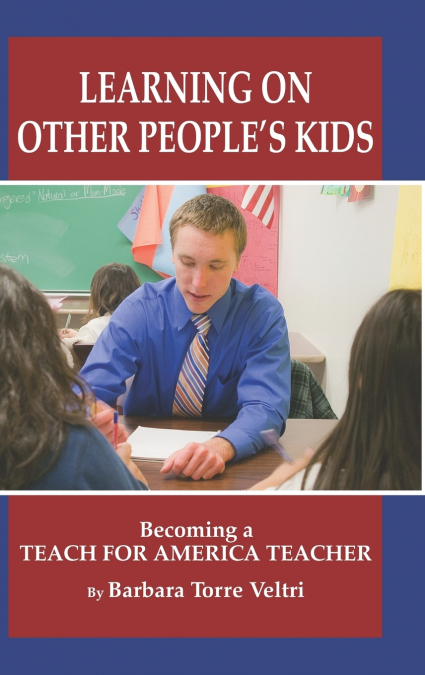 Learning on Other People’s Kids