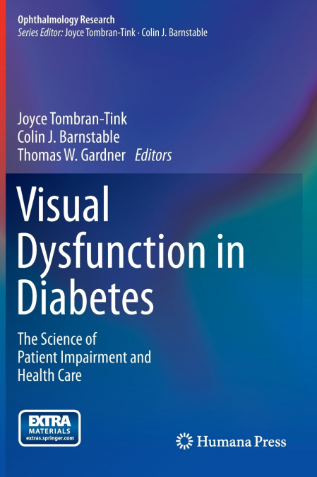Visual Dysfunction in Diabetes