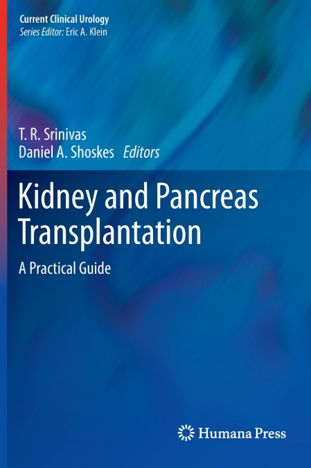 Kidney and Pancreas Transplantation
