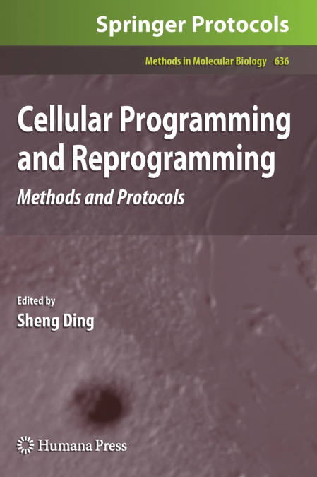 Cellular Programming and Reprogramming