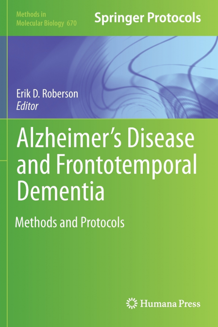 Alzheimer’s Disease and Frontotemporal Dementia