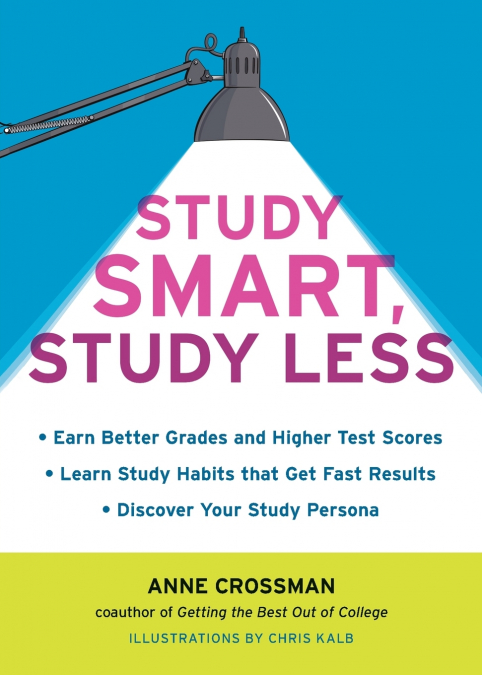 Study Smart, Study Less