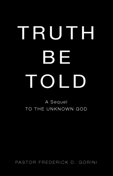 Truth Be Told