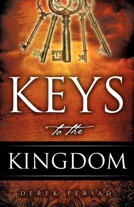 KEYS TO THE KINGDOM