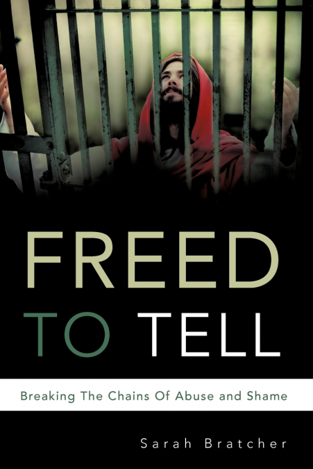 FREED TO TELL