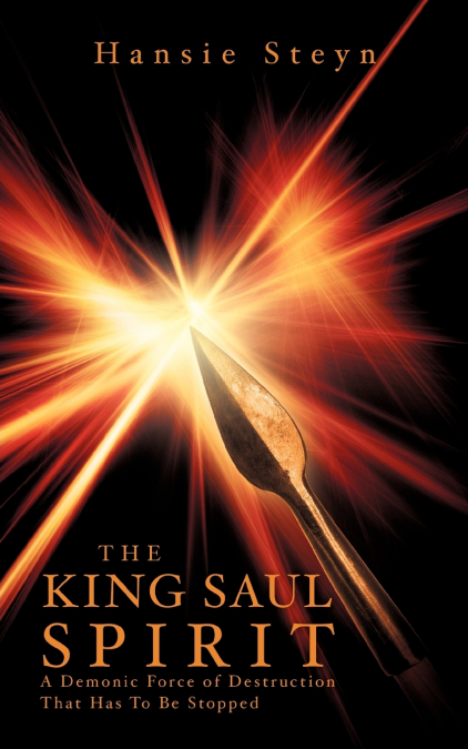THE KING SAUL SPIRIT