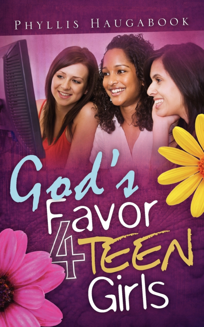 GOD’S FAVOR 4 TEEN GIRLS