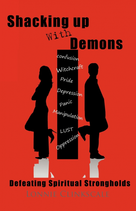 SHACKING UP WITH DEMONS