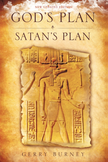 God’s Plan / Satan’s Plan