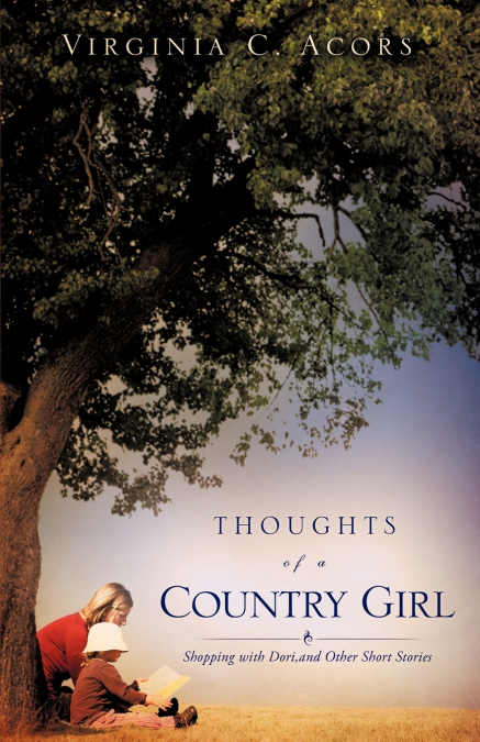 Thoughts of a Country Girl