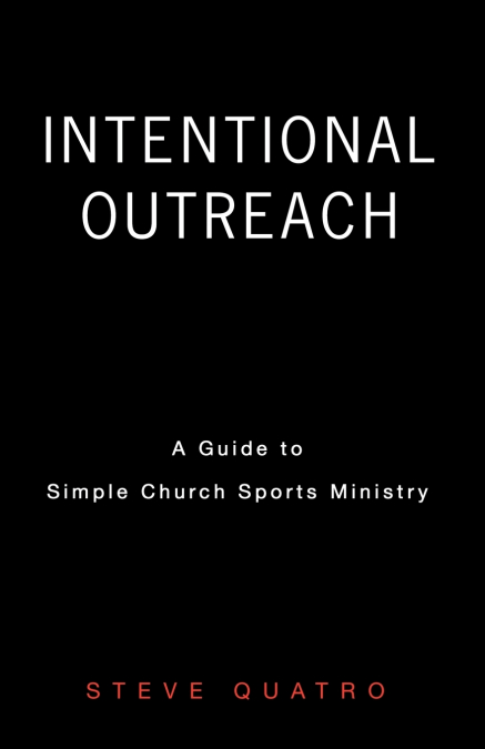 Intentional Outreach