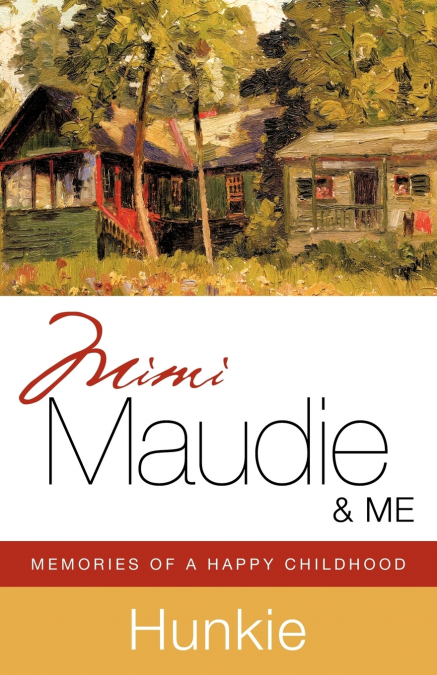 MIMI, MAUDIE & ME