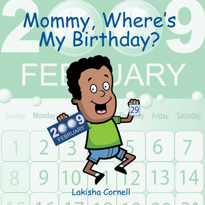 Mommy, Where’s My Birthday?