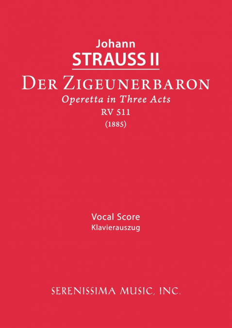 Der Zigeunerbaron, RV 511