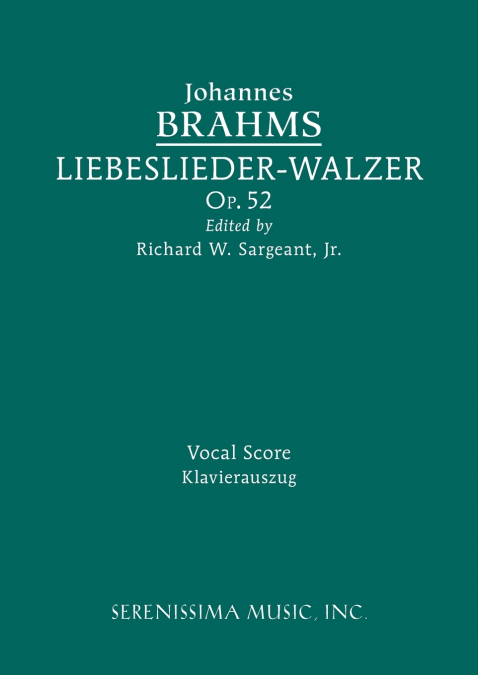 Liebeslieder-Walzer, Op.52