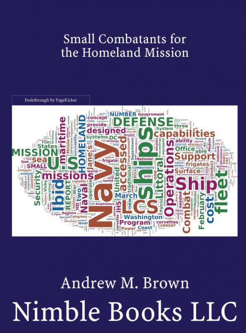 Small Combatants for the Homeland Mission