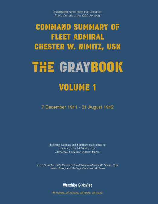 Nimitz Graybook Volume 1