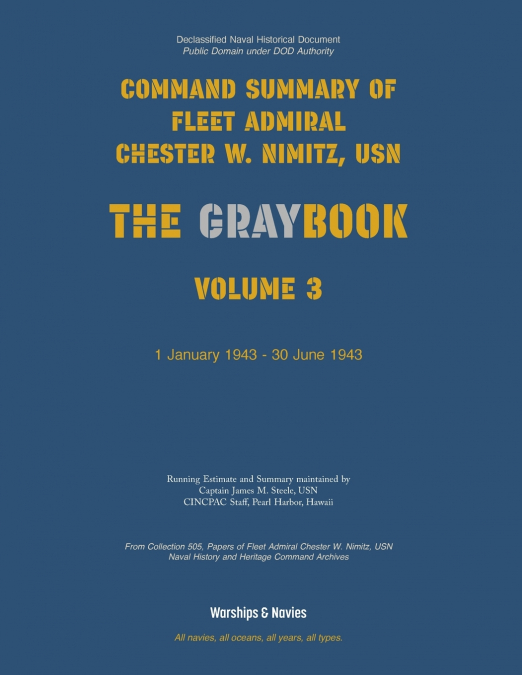 Nimitz Graybook Volume 3