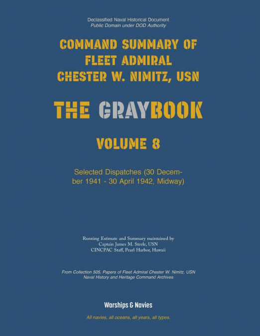 Nimitz Graybook Volume 8