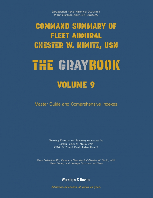 Nimitz Graybook Volume 9