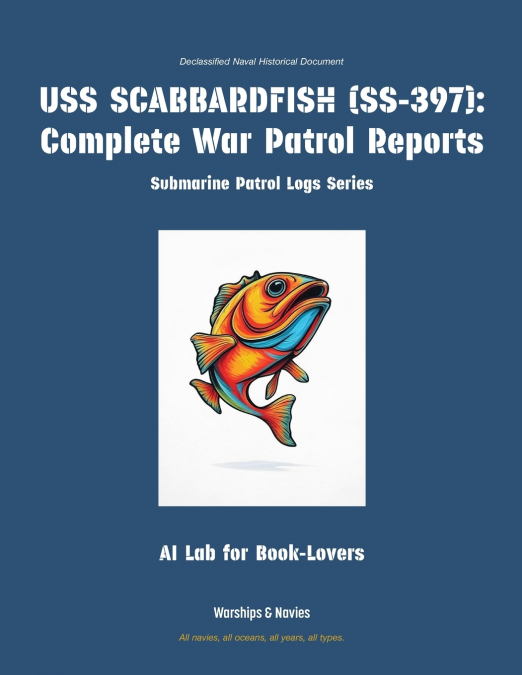 USS SCABBARDFISH (SS-397)