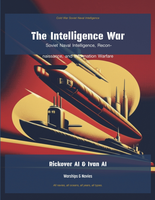 The Intelligence War