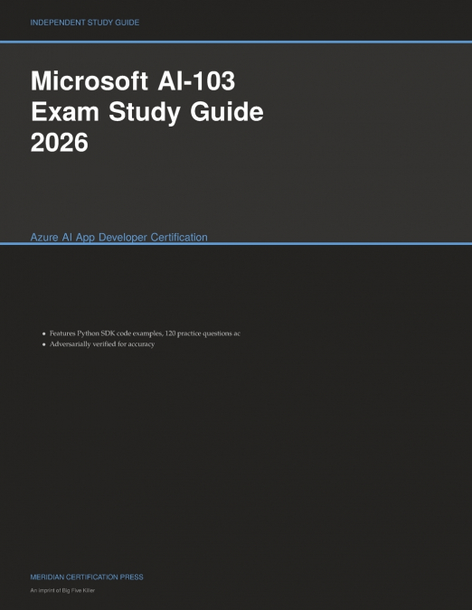 Microsoft AI-103 Exam Study Guide 2026