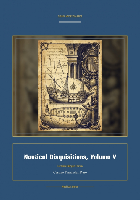 Nautical Disquisitions, Volume V