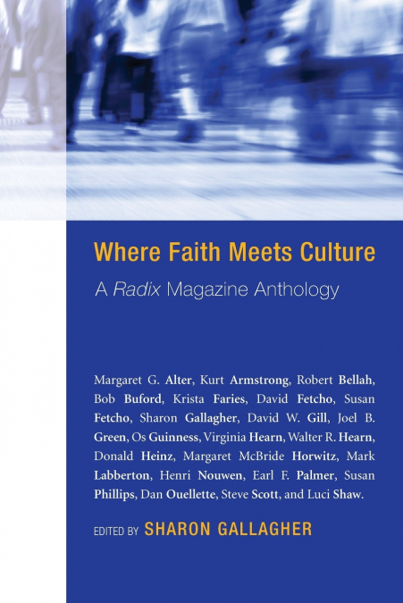Where Faith Meets Culture