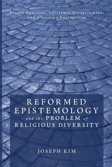 Reformed Epistemology and the Problem of Religious Diversity