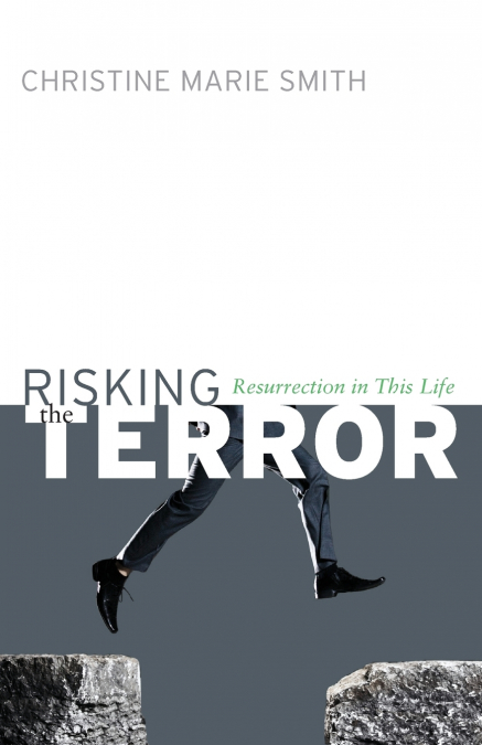 Risking the Terror