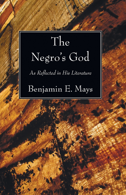 The Negro’s God
