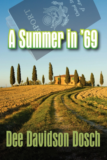 A Summer in ’69