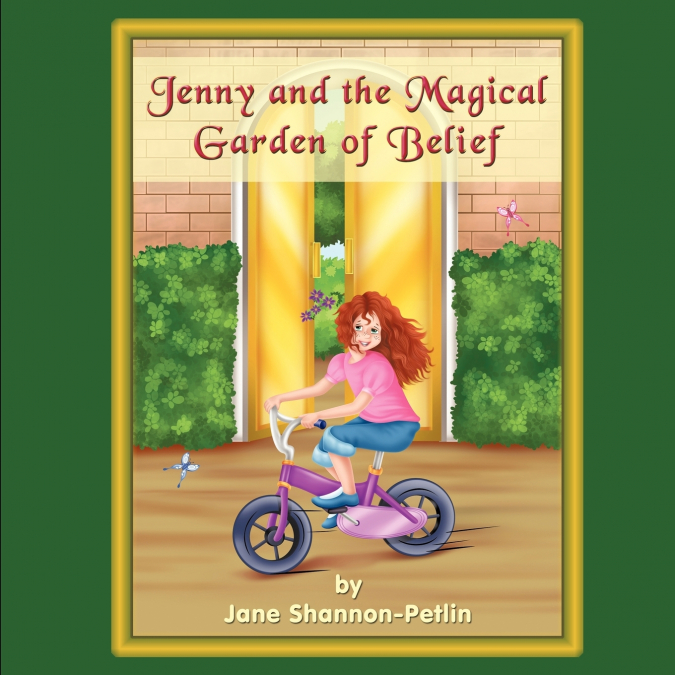 Jenny and the Magical Garden of Belief
